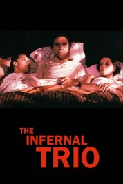 Watch Free The Infernal Trio Full Movies Bflix