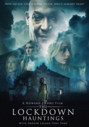 Watch free The Lockdown Hauntings HD online