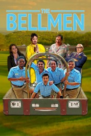 Watch Free The Bellmen Full Movies Bflix