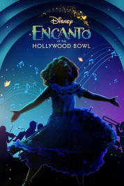 Watch Free Encanto at the Hollywood Bowl Full Movies Bflix