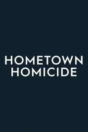 Hometown Homicide 2019