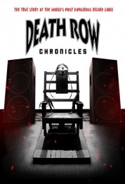 Watch Free Death Row Chronicles Full Movies Bflix