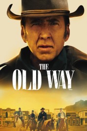 watch free The Old Way hd online