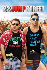 Watch Free 22 Jump Street Full Movies Bflix