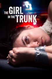 Watch Free The Girl in the Trunk Full Movies Bflix