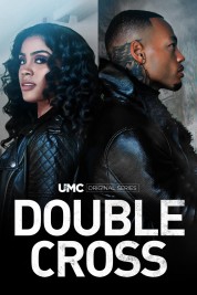 Watch Free Double Cross Full Movies Bflix