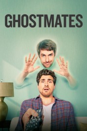 Watch Free Ghostmates Full Movies Bflix