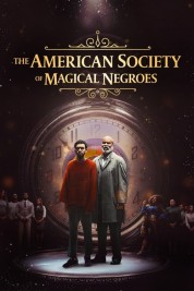 Watch Free The American Society of Magical Negroes Full Movies Bflix