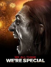 Watch Free We All Think We're Special Full Movies Bflix