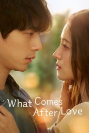 Watch Free What Comes After Love Full Movies Bflix