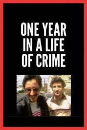 Watch Free One Year in a Life of Crime Full Movies Bflix