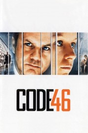 Watch Free Code 46 Full Movies Bflix