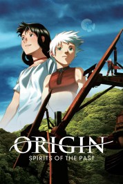 Watch Free Origin: Spirits of the Past Full Movies Bflix