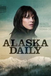 Watch Free Alaska Daily Full Movies Bflix