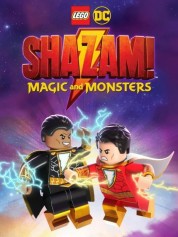 Watch Free LEGO DC: Shazam! Magic and Monsters Full Movies Bflix