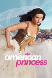 Watch free American Princess HD online