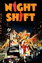 Watch Free Night Shift Full Movies Bflix