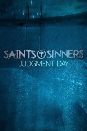 Watch Free Saints & Sinners Judgment Day Full Movies Bflix