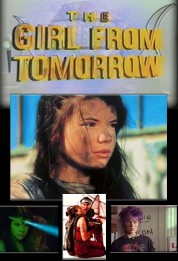 Watch Free The Girl from Tomorrow Full Movies Bflix