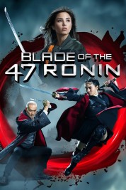 Watch Free Blade of the 47 Ronin Full Movies Bflix