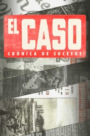 Watch Free El Caso Full Movies Bflix