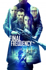 Watch Free Final Frequency Full Movies Bflix