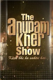 The Anupam Kher Show 2014