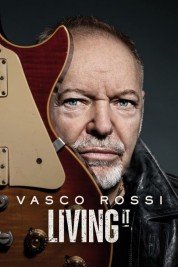 Watch Free Vasco Rossi: Living It Full Movies Bflix