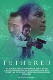 Watch Free Tethered Full Movies Bflix