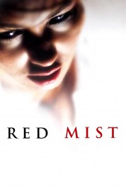 Watch Free Red Mist Full Movies Bflix