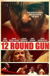 Watch Free 12 Round Gun Full Movies Bflix