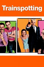 Watch Free Trainspotting Full Movies Bflix