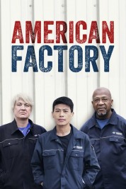 Watch Free American Factory Full Movies Bflix