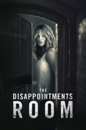 Watch Free The Disappointments Room Full Movies Bflix