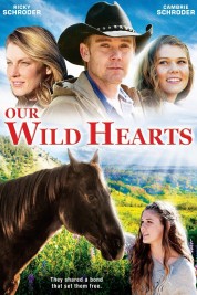 Watch Free Our Wild Hearts Full Movies Bflix