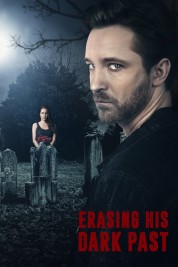 Watch Free Erasing His Dark Past Full Movies Bflix