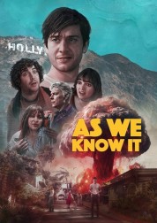 Watch Free As We Know It Full Movies Bflix