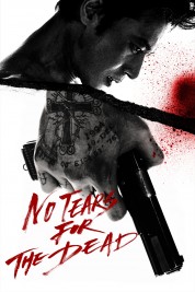 Watch Free No Tears for the Dead Full Movies Bflix