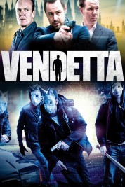 Watch Free Vendetta Full Movies Bflix