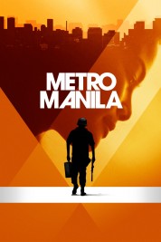 Watch Free Metro Manila Full Movies Bflix