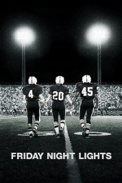 Watch Free Friday Night Lights Full Movies Bflix