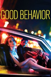 Watch Free Good Behavior Full Movies Bflix