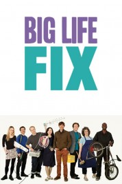 Watch Free The Big Life Fix Full Movies Bflix