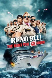 Watch Free Reno 911! The Hunt for QAnon Full Movies Bflix