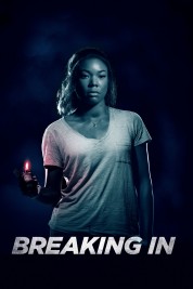 Watch Free Breaking In Full Movies Bflix