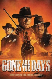 Watch Free Gone Are the Days Full Movies Bflix