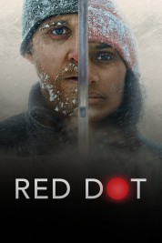 Watch Free Red Dot Full Movies Bflix