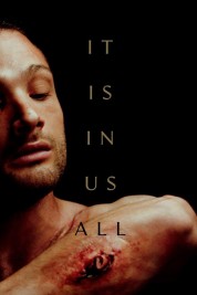 Watch Free It Is in Us All Full Movies Bflix