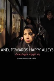 Watch free And, Towards Happy Alleys HD online