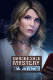 Watch Free Garage Sale Mystery: Murder By Text Full Movies Bflix